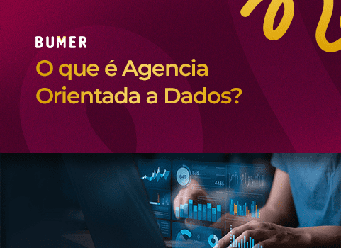 O que é Agencia Orientada a Dados?